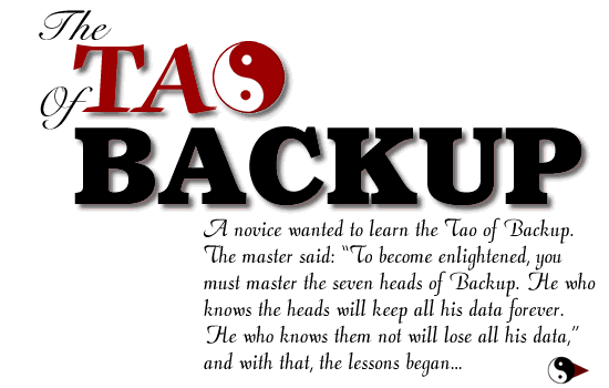 The Tao of Backup